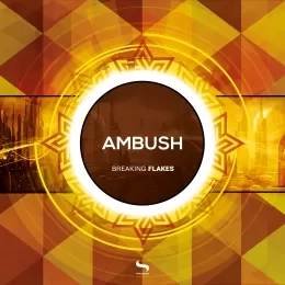 Ambush - Breaking Flakes