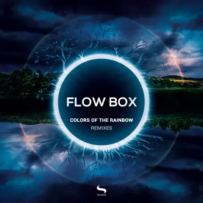 Flow Box - Colors of the Rainbow Remixes