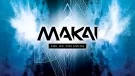 Makai - Are We Dreaming